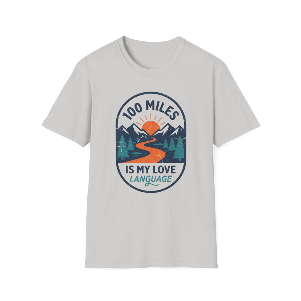 100 miles Is My Love Language