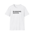 Running Sucks Tee