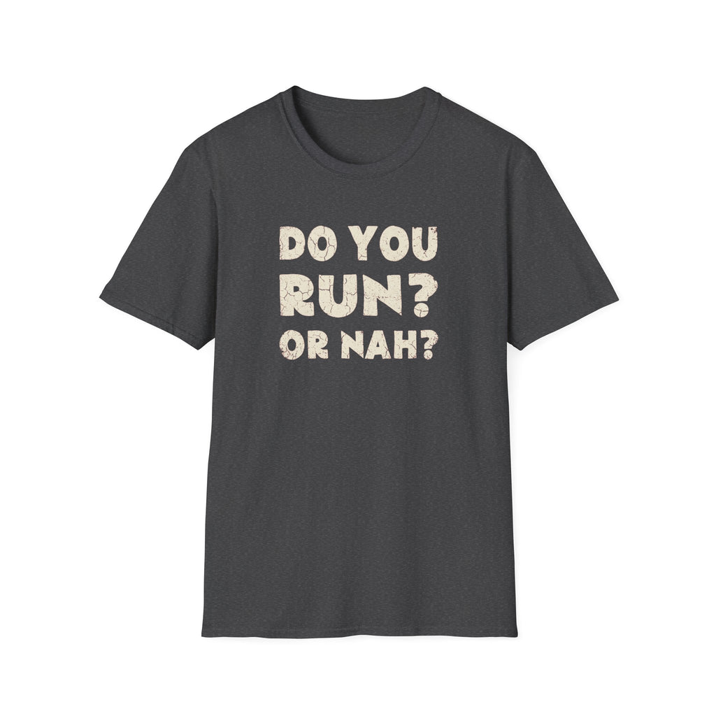 Do You Run? Tee