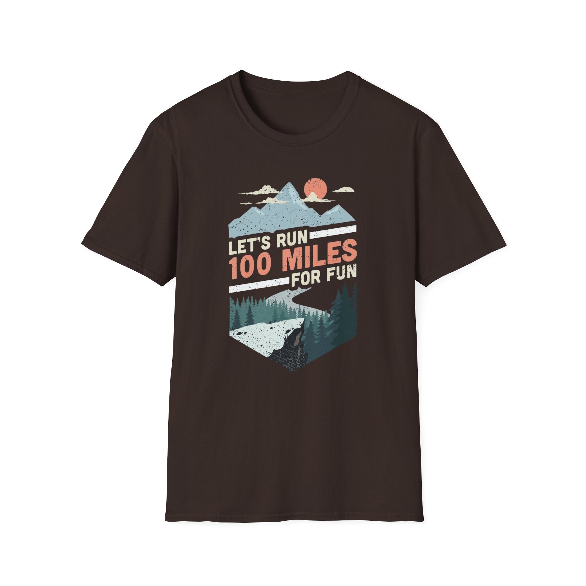 Let's Run 100 Miles Tee