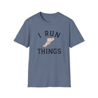 I Run Things Tee